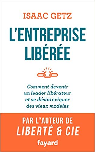 L'entreprise libérée d'Isaac Getz